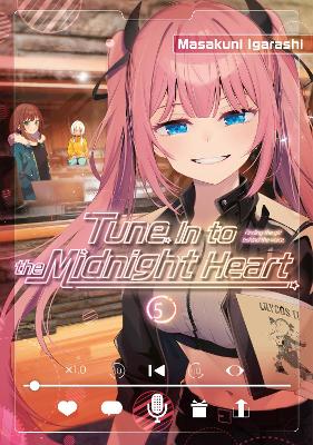 Tune In to the Midnight Heart 5