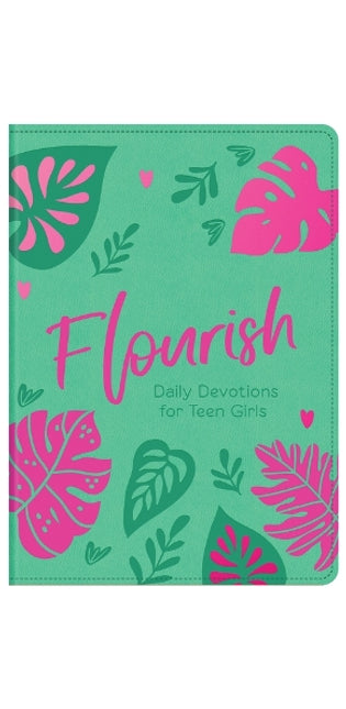 Flourish: Daily Devotions for Teen Girls