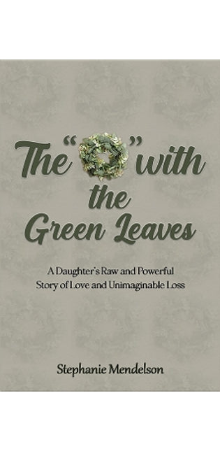 "O" with the Green Leaves