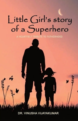 "Little Girl's Story of a Superhero