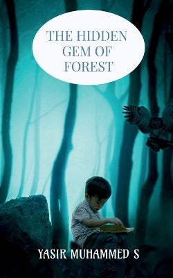 "The Hidden Gem of Forest"