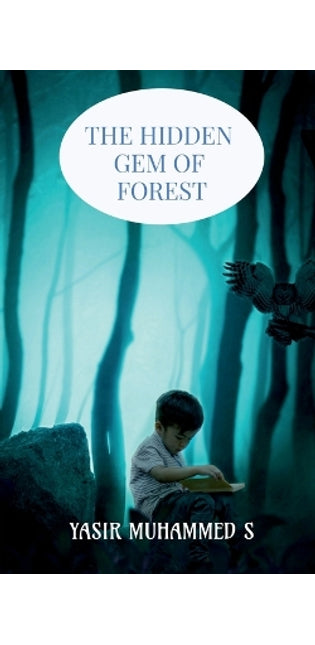 "The Hidden Gem of Forest"