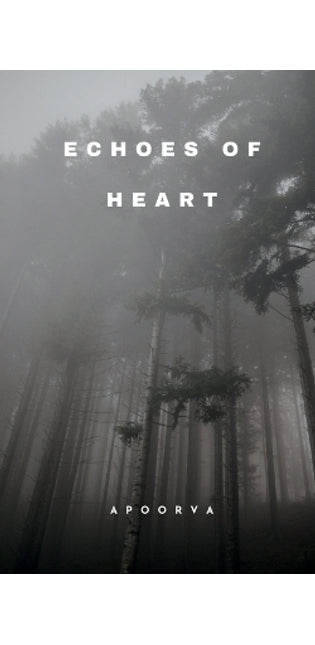 "Echoes of the Heart"