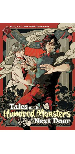 Tales of the Hundred Monsters Next Door Vol. 1