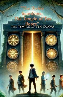 "The Divine Guardians