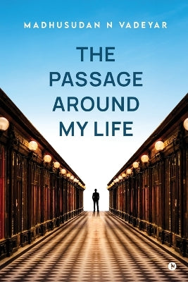 Passage Around my Life