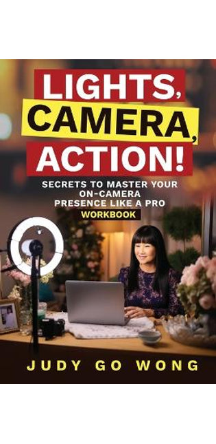 "Lights, Camera, Action!" Secrets to Master Your On-Camera Presence Like a Pro