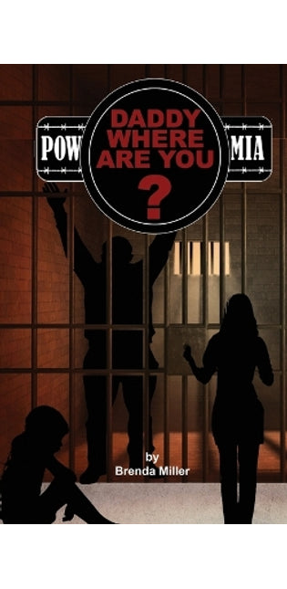 "Daddy, Where Are You?" MIA or POW?