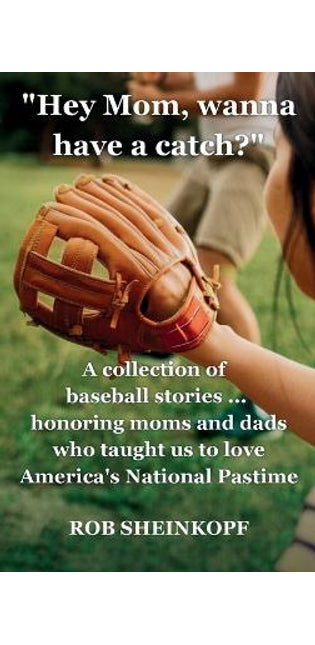 "Hey Mom, Wanna Have a Catch?"