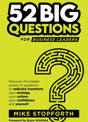 52 Big Questions for Business Leaders