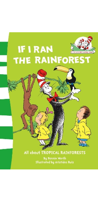 If I Ran the Rain Forest