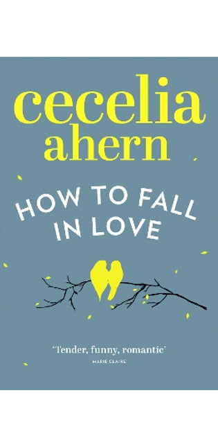 How to Fall in Love