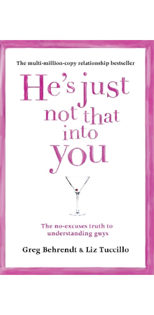 He’s Just Not That Into You
