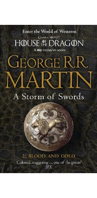 Storm of Swords: Part 2 Blood and Gold