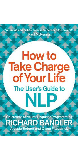 How to Take Charge of Your Life