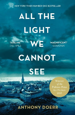 All the Light We Cannot See – Exclusive Books Online