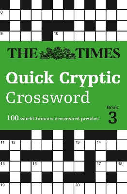 Times Quick Cryptic Crossword Book 3