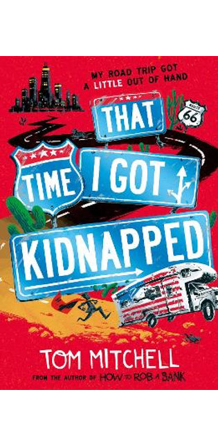 That Time I Got Kidnapped