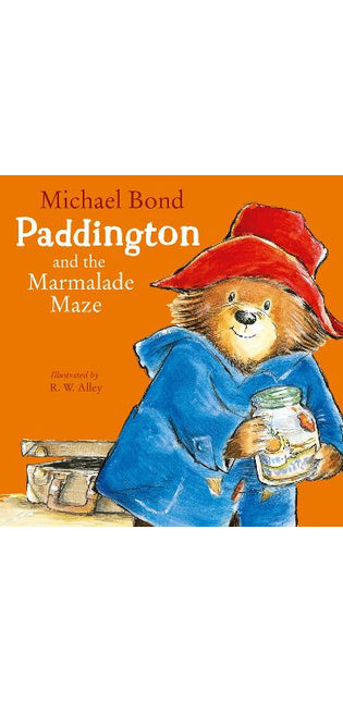 Paddington and the Marmalade Maze