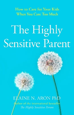Highly Sensitive Parent