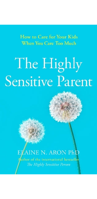 Highly Sensitive Parent