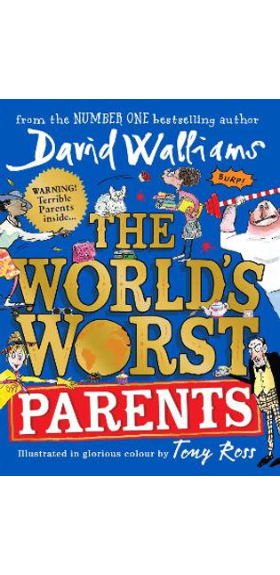 The World’s Worst Parents