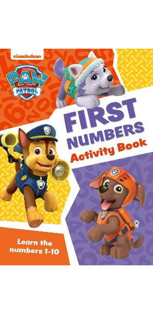 PAW Patrol First Numbers Activity Book