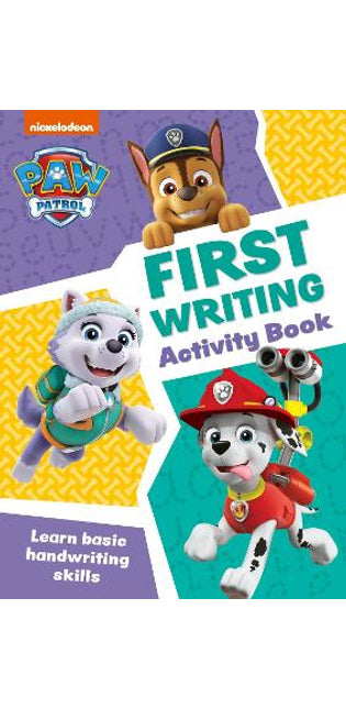PAW Patrol First Writing Activity Book