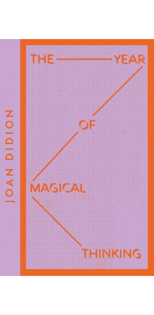 The Year of Magical Thinking