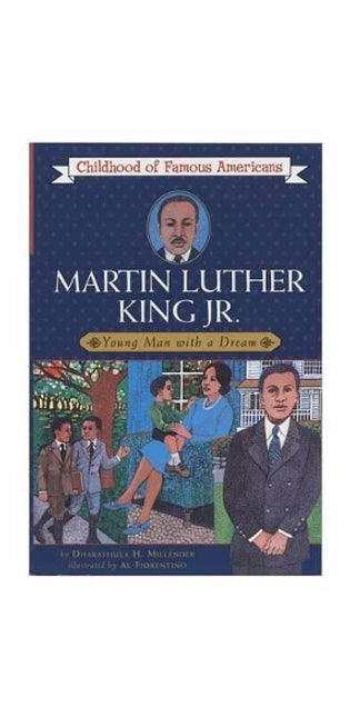 "Martin Luther King, Jr.: Young Man with a Dream "