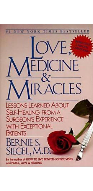 Love, Medicine and Miracles