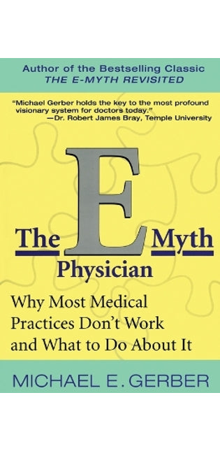 E-Myth Physician