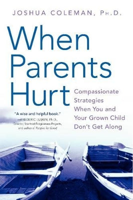 When Parents Hurt