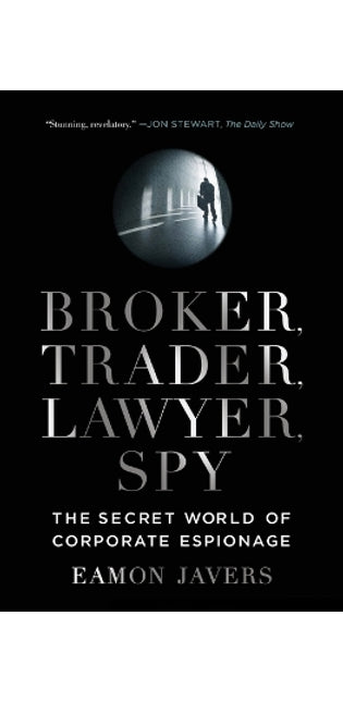 Broker, Trader, Lawyer, Spy