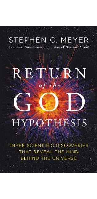 Return of the God Hypothesis