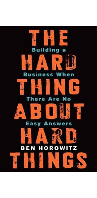 Hard Thing About Hard Things