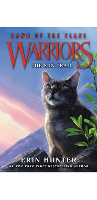 Warriors: Dawn of the Clans #1: The Sun Trail
