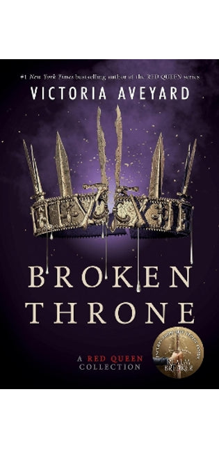 Broken Throne: A Red Queen Collection