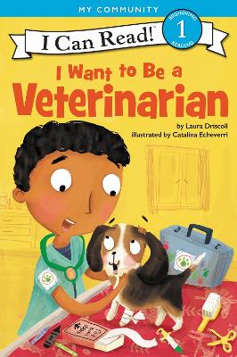I Want to Be a Veterinarian – Exclusive Books Online
