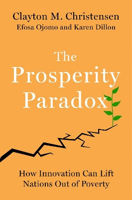 Prosperity Paradox