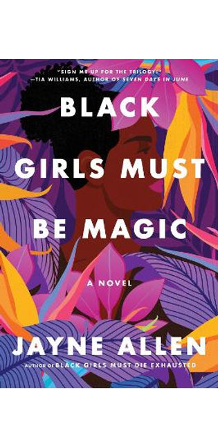 Black Girls Must Be Magic