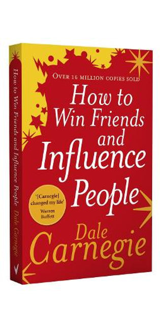 How to Win Friends and Influence People