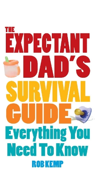 Expectant Dad's Survival Guide