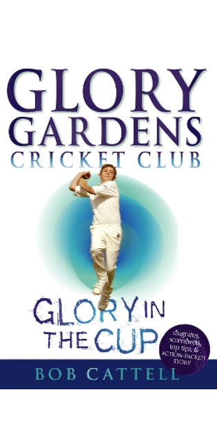 Glory Gardens 1 - Glory In The Cup