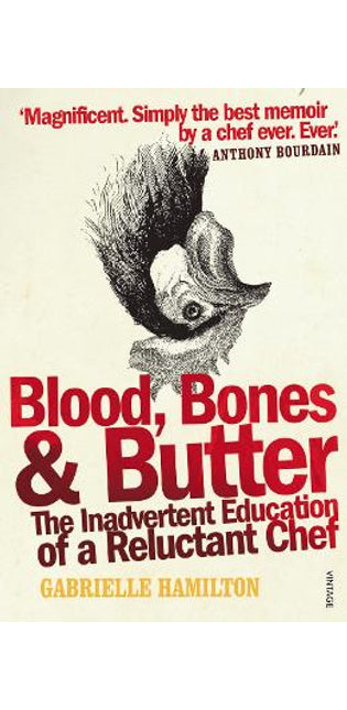 Blood, Bones and Butter