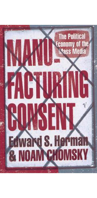 Manufacturing Consent