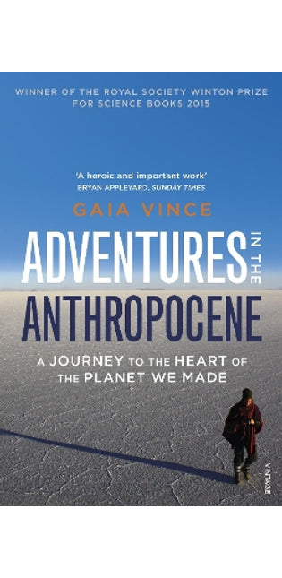 Adventures in the Anthropocene