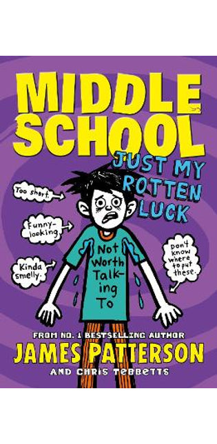 Middle School 07: Just My Rotten Luck