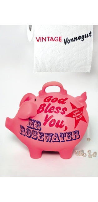 God Bless You, Mr Rosewater