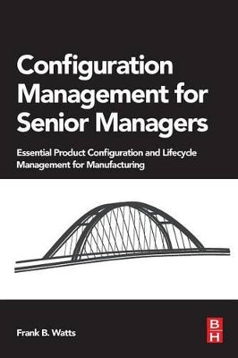 Configuration Management for Senior Managers